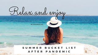 CLAIM IT! SUMMER FAVORITE DESTINATION AFTER THIS PANDEMIC | Wander beach  | mjwanders