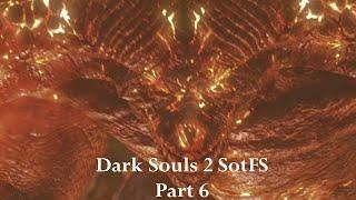 Dark Souls 2 SotFS Playthrough Part 6 - Venture Into The Iron Keep Castle