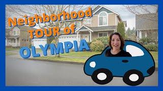 Neighborhoods in Olympia WA - a tour