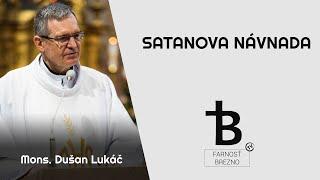 Satanova návnada. │ o. Dušan Lukáč