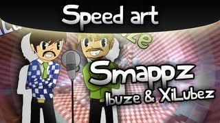 Smappz: Ibuze & Xilubez.