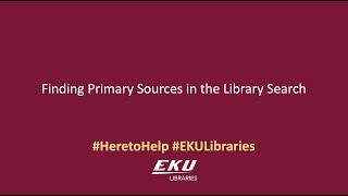 Finding Primary Sources in the Library Search