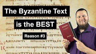 Why the BYZANTINE text is the BEST: History of MANUSCRIPTS and the Church #ByzantineText