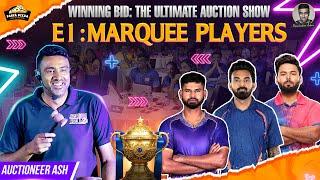 Project Pant, Killer KL, Shreyas Surge: BIDDING MADNESS | E1: Marquee | Winning Bid - IPL Auction