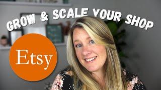 10 Tips For Growing And Scaling Your Digital Etsy Shop (Ep. 10)