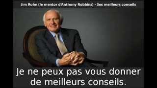 Jim Rohn (Mentor de Tony Robbins) - Ses meilleurs conseils