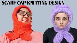 latest cap design/scarf cap knitting tutorial/topi banane ka tarika/cap design for ladies/gents cap