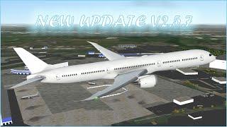 RFS NEW UPDATE V.2.5.7 | New aircraft BOEING 787-10 Dreamliner | RFS - Real Flight Simulator