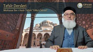 Muhtasar İbni Kesîr Vâkı'a Sûresi 12. Ders - Ahmet AKGÜL Hocamız