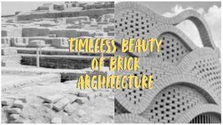 Timeless Beauty of Brick Architecture