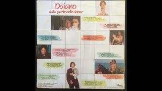 - DAIANO - DALLA PARTE DELLE DONNE - ( - Carosello Records  CLN 25108 - 1984 -) - FULL ALBUM