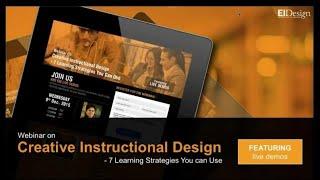 Creative Instructional Design Featuring 7 Learning Strategies : Webinar - EI Design