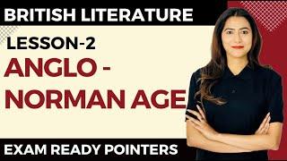 Anglo- Norman Age - Exam Ready Pointers - NTA UGC NET English - Sunaina Jethani