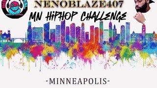  MN Hiphop Challenge  | NenoBlaze407 | Prod by Inztrumental Beats