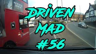 DrivenMad - London Dashcam #56