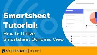 Tutorial: How to Utilize Smartsheet Dynamic View | External Access without having to share the Sheet