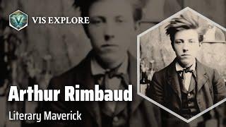 The Revolutionary Poetry of Arthur Rimbaud | Explorer Biography | Explorer