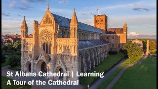 St Albans Cathedral Learning | A tour of the Cathedral