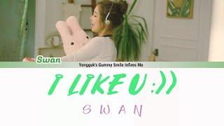 SWAN (수안) - I LIKE U (좋아해 :)) COLOR CODED LYRICS (HAN|ROM|ENG)