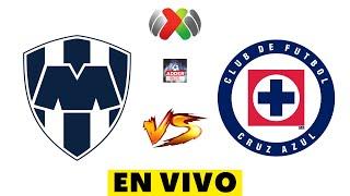 MONTERREY VS CRUZ AZUL EN VIVO - LIGA BBVA MX APERTURA 2023 - HORARIO Y DONDE VER EN VIVO