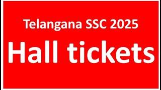 ssc hall ticket download 2025 telangana. hall ticket download 2025 10th class