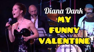 DIANA DANK - MY FUNNY VALENTINE