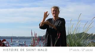 1   LSF - Histoire de Saint Malo