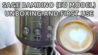 Sage / Breville Bambino European Model Unboxing : First Start-Up, Espressos Shots and Latte Art ASMR