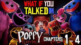 The Story So Far - What if You Talked in Poppy Playtime? Chapters 1 - 4 | (Parody)