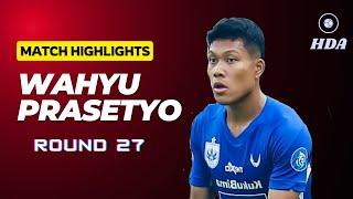 Highlights Wahyu Prasetyo Round 27 • 2024