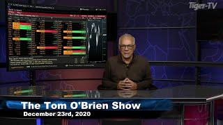 December 23rd, Tom O'Brien Show on TFNN - 2020