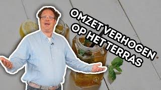 OMZET VERHOGEN OP HET TERRAS!