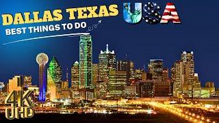 10 BEST things to do in DALLAS TEXAS 4K Video (2025) | Travel Guide