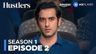 Hustlers Full Episode 2 | Vishal Vashishtha | New Inspirational Web Series | Amazon MX Player