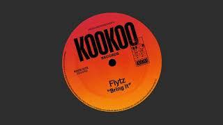 HOUSEPEDIA PREMIERE: Flytz - Bring It (Original Mix) [Kookoo Records]