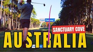 Australia's Pinehurst - The Amazing Sanctuary Cove Golf Club - What Can I Shoot?