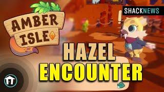 Amber Isle - Hazel Encounter