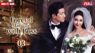 Forced Marriage with Boss03 | #zhaolusi #xiaozhan | CEO had ex's baby, his reply shocks everyone...