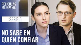 No sabe en quién confiar. Cautiva. Serie 5 | Drama en español | Melodramas