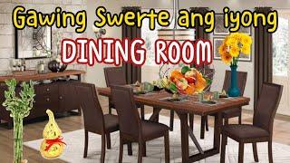 GAWING SWERTE ANG IYONG DINING ROOM