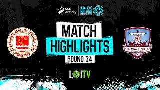 SSE Airtricity Men's Premier Division Round 34 | St Patrick’s Ath. 2-1 Galway United | Highlights