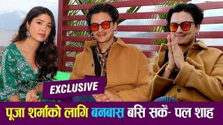 पूजा शर्माको लागि बनबास बसि सकेँ पल शाह Exclusive Interview Paul Shah & Pooja Sharma | Rawayan