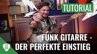 Funk Gitarre - Der perfekte Einstieg │Gitarren Tutorial Deutsch