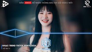 NONSTOP 2024 MIXTAPE | NHẠC TRẺ REMIX 2024 HAY NHẤT HIỆN NAY | NONSTOP 2024 VINAHOUSE BASS CỰC MẠNH