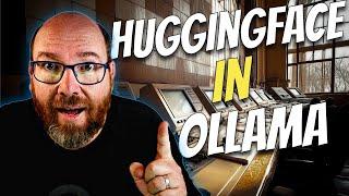 Unlock the Power of AI with Ollama and Hugging Face