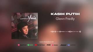 Glenn Fredly - Kasih Putih (Official Audio)