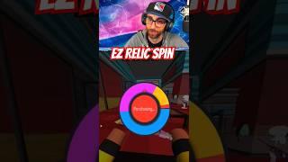 EZ RELIC SPIN!!!