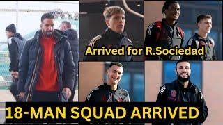 Chido Obi,Dorgu,Heaven,Amass,Collyer| Man United 18-Man squad ARRIVED Real Sociedad| WHO'S IN SQUAD?