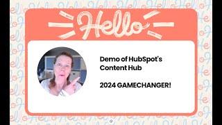 Content Marketing with HubSpot Content Hub Demo