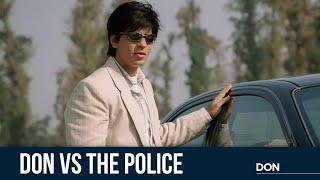 Don VS The Police | Don | Shah Rukh Khan | Boman Irani | Farhan Akhtar